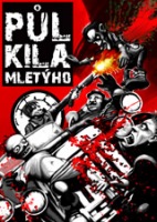 Půl kila mletýho