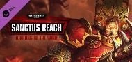 Warhammer 40,000: Sanctus Reach - Horrors of the Warp (PC) DIGITAL