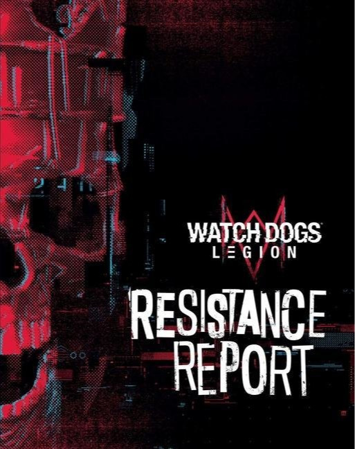 Oficiální průvodce Watch Dogs: Legion - Resistance Report