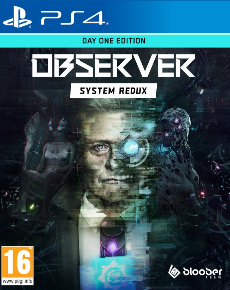 Observer: System Redux - Day One Edition (PS4)
