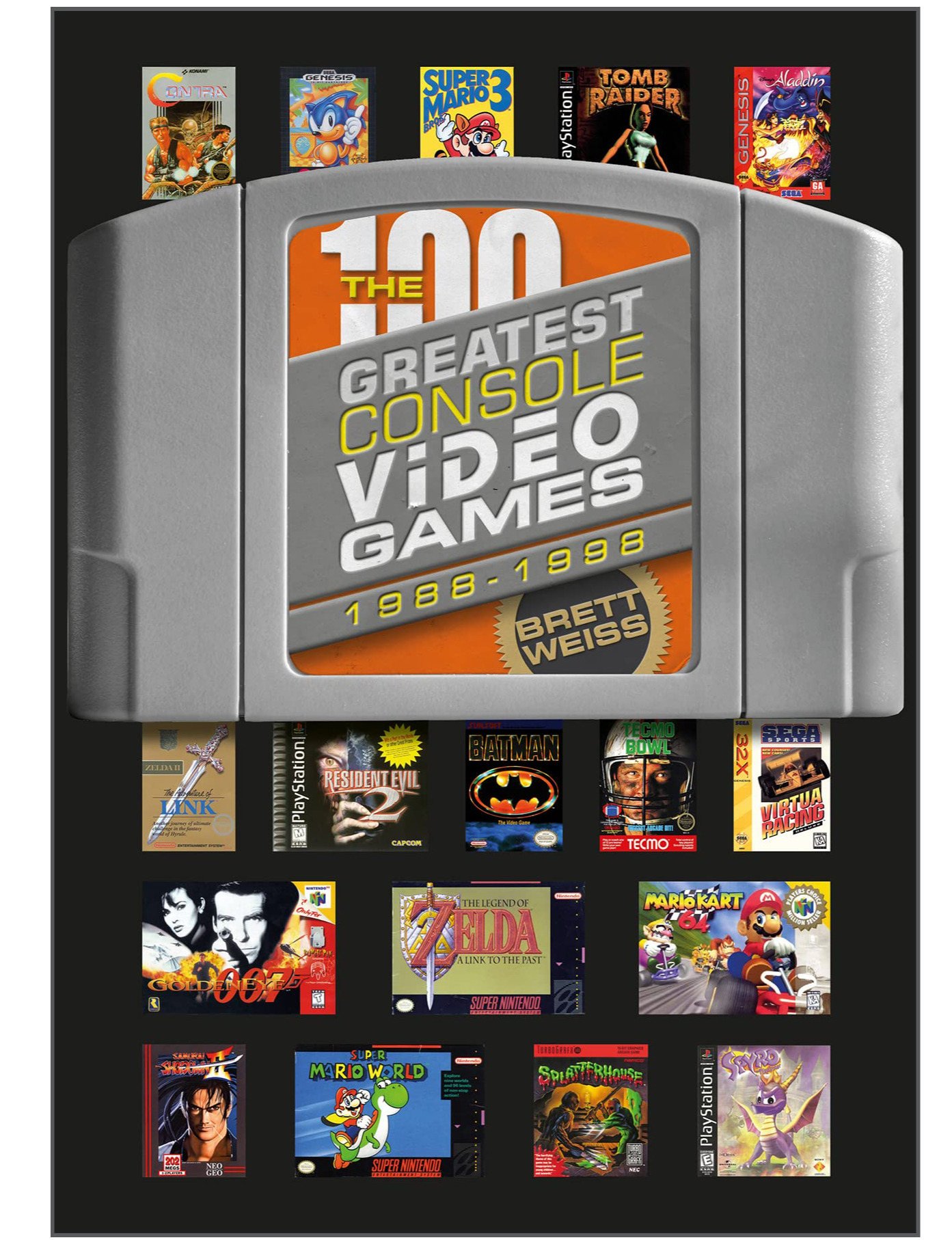 Kniha The 100 Greatest Console Video Games: 1988-1998